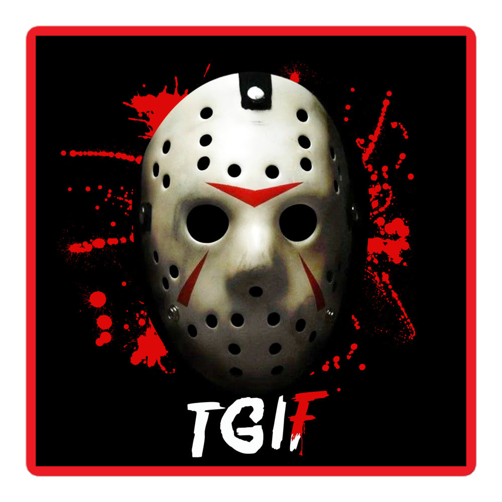 Jason TGIF sticker – FrightShirts